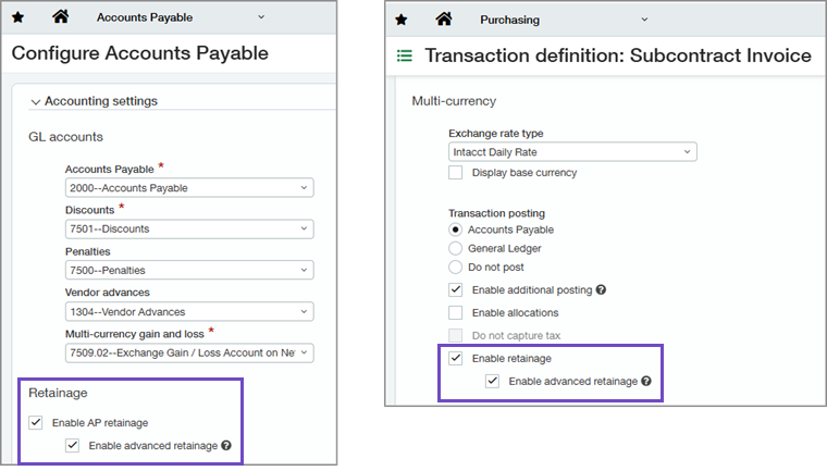 Retainage settings highlighted in Accounts Payable configuration and Purchasing transaction definitions Retainage settings highlighted in Accounts Payable configuration and Purchasing transaction definitions